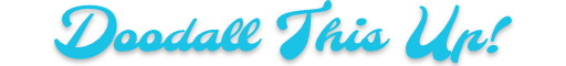 Doodall This Up